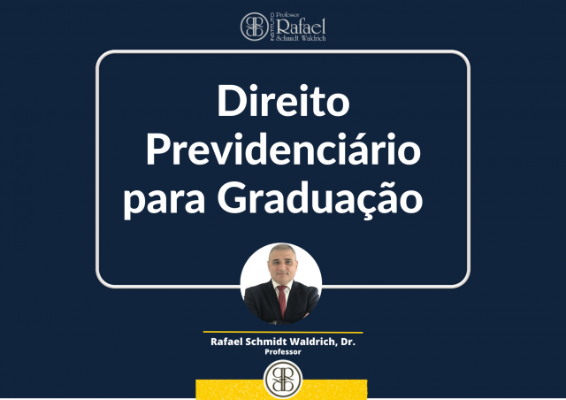 Direito Previdencirio para a Graduao