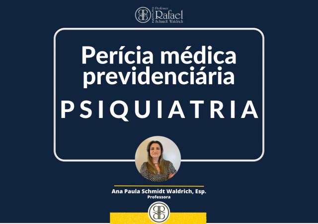 Percia mdica previdenciria: psiquiatria