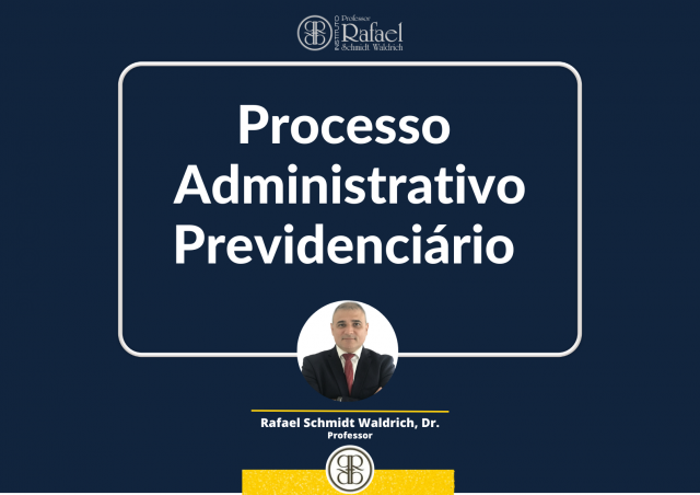 Processo Administrativo Previdencirio