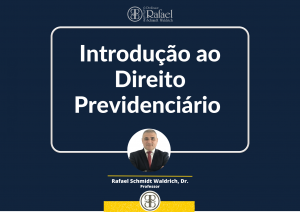 Introduo ao Direito Previdencirio