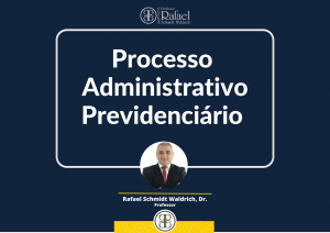Processo Administrativo Previdencirio