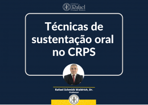 Tcnicas de sustentao oral no CRPS